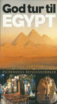 Aschehoug Reisehåndbøker "God tur til Egypt" used in 2005
