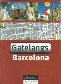 Aschehoug Reiseguider "Gatelangs Barcelona" used in 2007