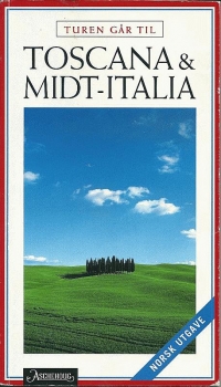 Aschehoug Reisehåndbøker "Turen Går Til Toscana & Midt-Italia" used in 2007