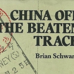 "China off the beaten track" (1982) - Used in 1985