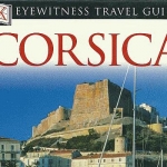 DK Eyewitness Travel Guides "Corsica" used in 2004